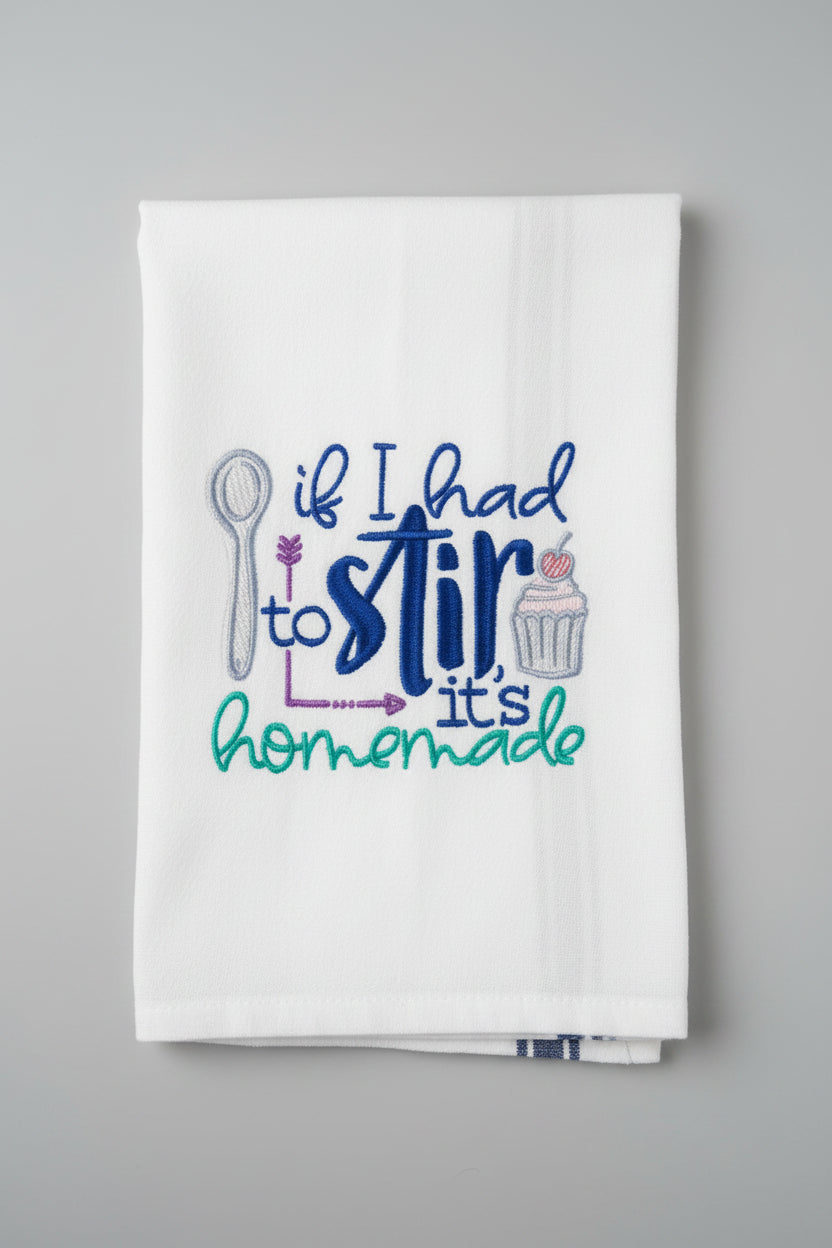 Funny "Stir Homemade" Dish Towel