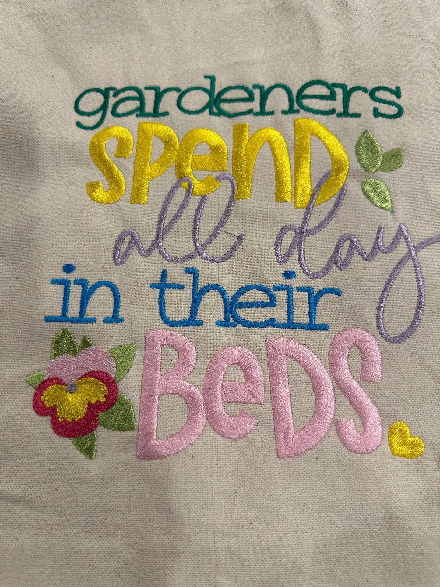 Gardeners Spend All Day in their Beds Canvas Tote bag