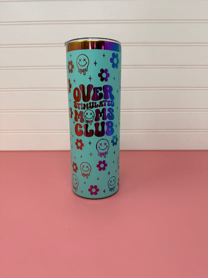 Overstimulated Moms Club 20oz Skinny Tumbler