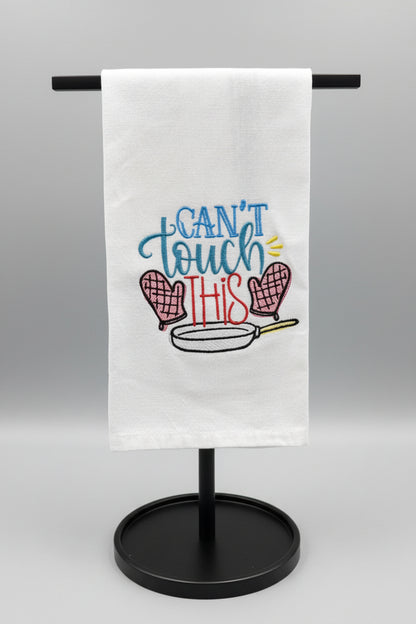 Funny "Can't Touch This" Dish Towel