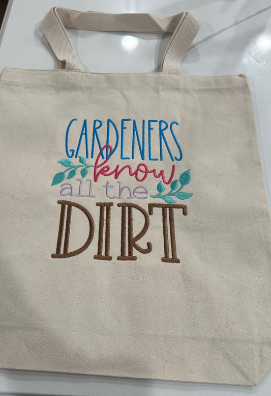 Gardeners Know All the Dirt Canvas Tote bag