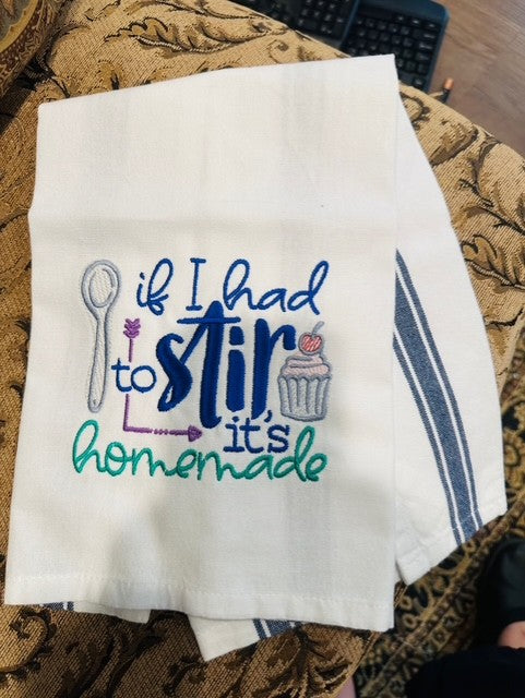Funny "Stir Homemade" Dish Towel