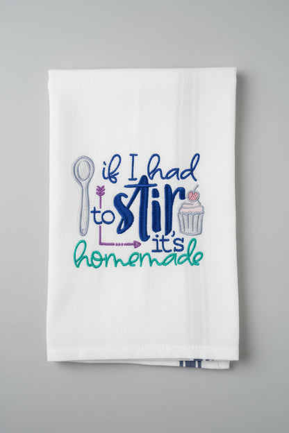 Funny "Stir Homemade" Dish Towel