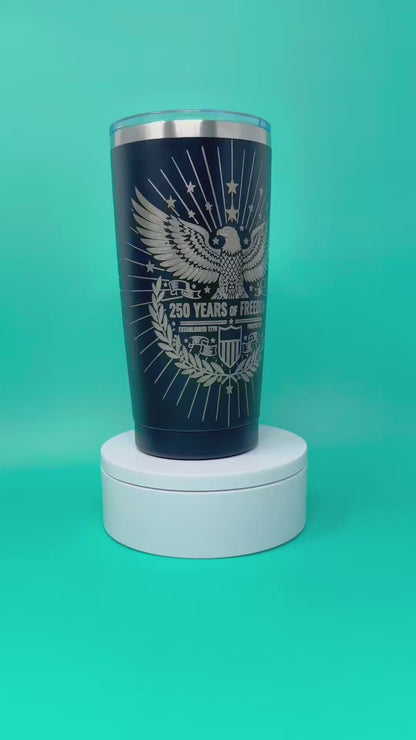 250 Years of Freedom 20oz Tumbler