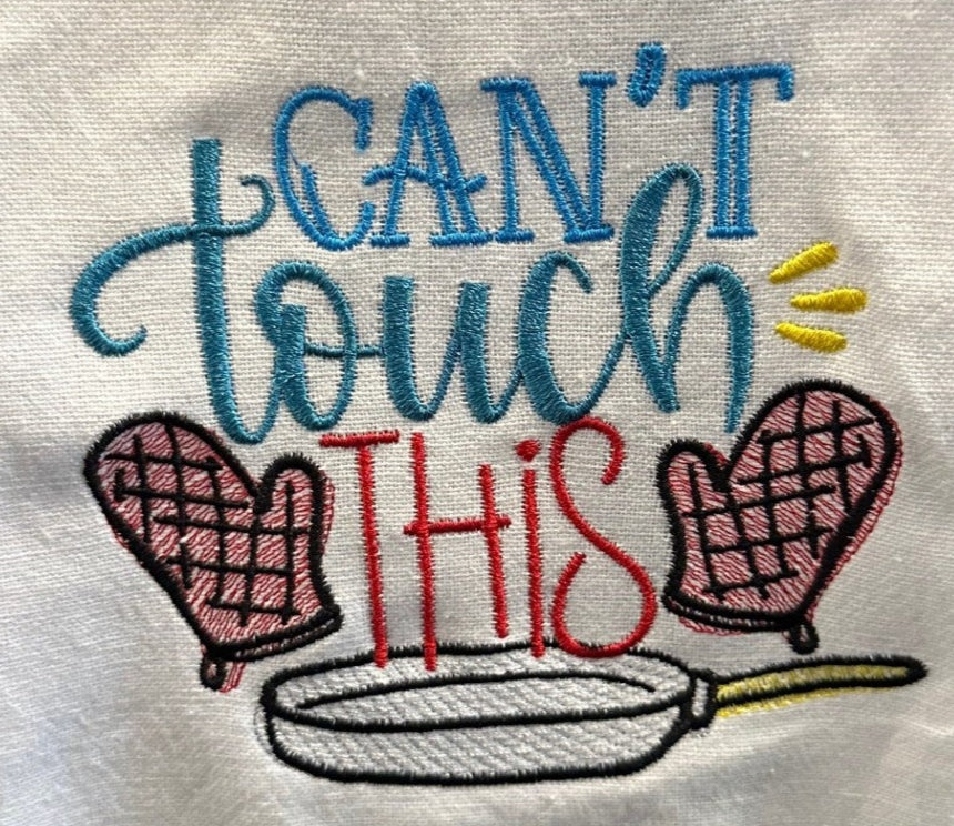 Funny "Can't Touch This" Dish Towel