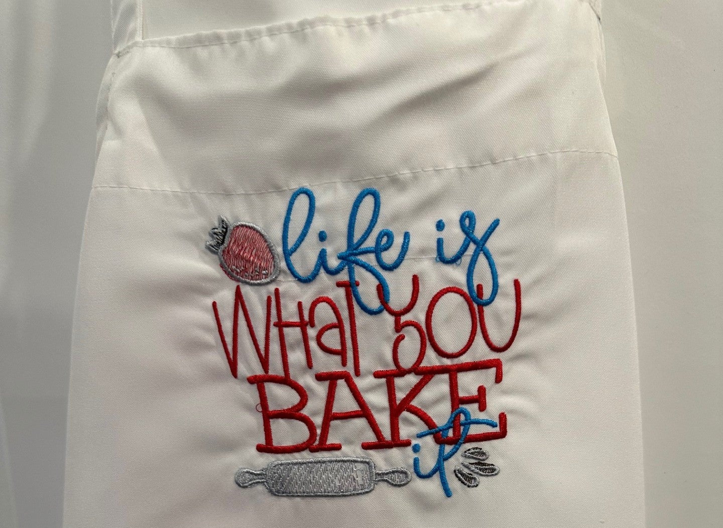 Life is What You Bake It Embroidered Apron